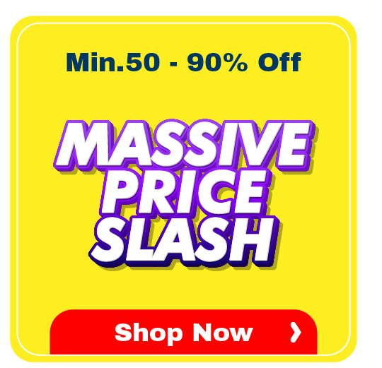 Massive Price Slash