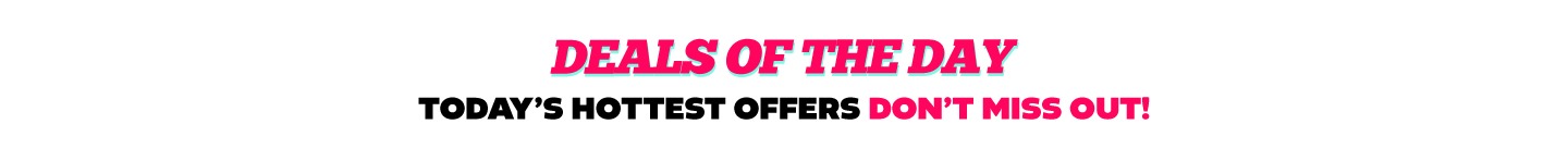 Deals Of The Day